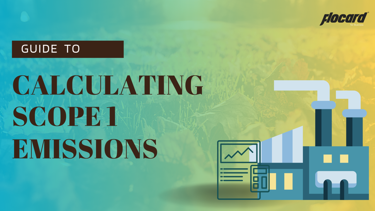 A Step-by-Step Journey Through Calculating Your Organization's Direct GHG Emissions